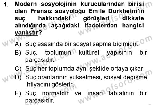 Suç Önleme Modelleri Dersi 2014 - 2015 Yılı (Final) Dönem Sonu Sınav Soruları 1. Soru