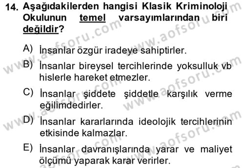 Suç Önleme Modelleri Dersi 2014 - 2015 Yılı (Final) Dönem Sonu Sınav Soruları 14. Soru