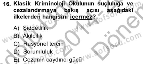 Suç Önleme Modelleri Dersi 2014 - 2015 Yılı (Final) Dönem Sonu Sınav Soruları 16. Soru