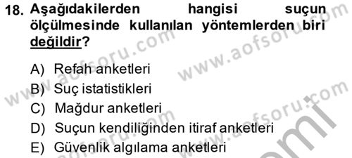 Suç Önleme Modelleri Dersi 2014 - 2015 Yılı (Final) Dönem Sonu Sınav Soruları 18. Soru