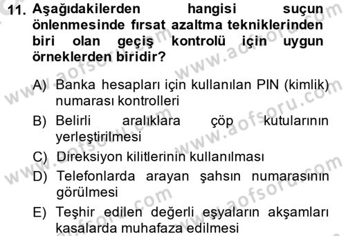 Suç Önleme Modelleri Dersi 2014 - 2015 Yılı Tek Ders Sınav Soruları 11. Soru