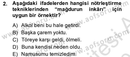 Suç Önleme Modelleri Dersi 2014 - 2015 Yılı Tek Ders Sınav Soruları 2. Soru