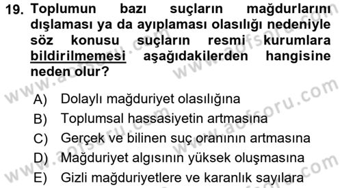 Suç Önleme Modelleri Dersi 2015 - 2016 Yılı (Vize) Ara Sınav Soruları 19. Soru