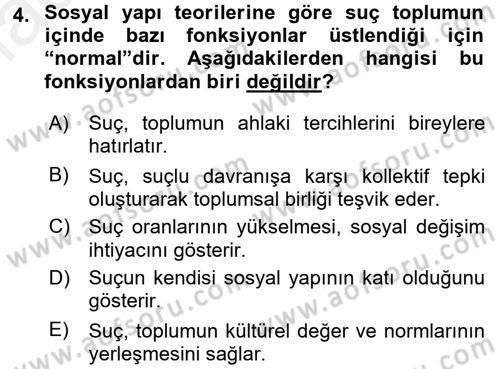Suç Önleme Modelleri Dersi 2015 - 2016 Yılı (Vize) Ara Sınav Soruları 4. Soru