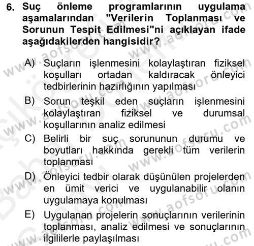 Suç Önleme Modelleri Dersi 2015 - 2016 Yılı (Vize) Ara Sınav Soruları 6. Soru