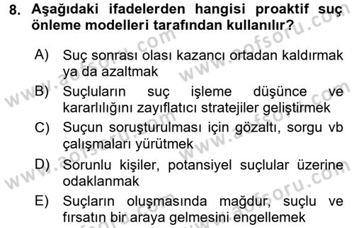 Suç Önleme Modelleri Dersi 2015 - 2016 Yılı (Vize) Ara Sınav Soruları 8. Soru