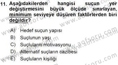 Suç Önleme Modelleri Dersi 2015 - 2016 Yılı (Final) Dönem Sonu Sınav Soruları 11. Soru