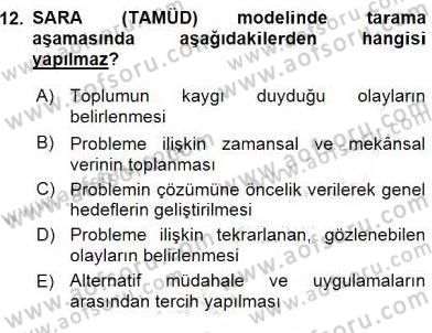 Suç Önleme Modelleri Dersi 2015 - 2016 Yılı (Final) Dönem Sonu Sınav Soruları 12. Soru