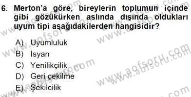 Suç Önleme Modelleri Dersi 2015 - 2016 Yılı (Final) Dönem Sonu Sınav Soruları 6. Soru