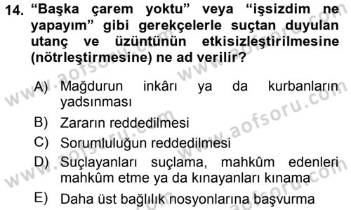 Suç Önleme Modelleri Dersi 2015 - 2016 Yılı Tek Ders Sınav Soruları 14. Soru