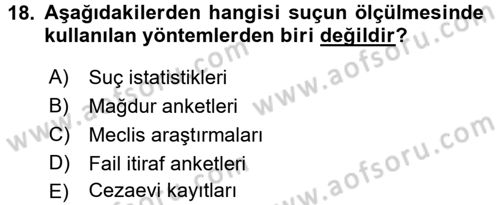 Suç Önleme Modelleri Dersi 2016 - 2017 Yılı 3 Ders Sınav Soruları 18. Soru