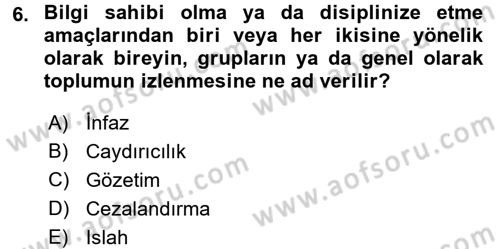 Suç Önleme Modelleri Dersi 2016 - 2017 Yılı 3 Ders Sınav Soruları 6. Soru