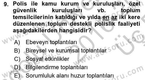 Suç Önleme Modelleri Dersi 2016 - 2017 Yılı 3 Ders Sınav Soruları 9. Soru