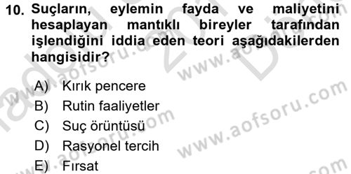 Suç Önleme Modelleri Dersi 2016 - 2017 Yılı (Final) Dönem Sonu Sınav Soruları 10. Soru
