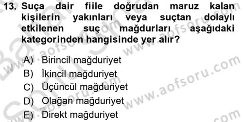 Suç Önleme Modelleri Dersi 2016 - 2017 Yılı (Final) Dönem Sonu Sınav Soruları 13. Soru