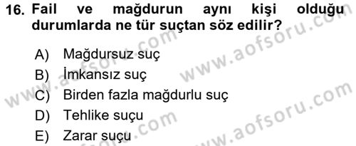 Suç Önleme Modelleri Dersi 2016 - 2017 Yılı (Final) Dönem Sonu Sınav Soruları 16. Soru
