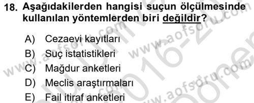 Suç Önleme Modelleri Dersi 2016 - 2017 Yılı (Final) Dönem Sonu Sınav Soruları 18. Soru