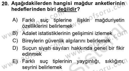Suç Önleme Modelleri Dersi 2016 - 2017 Yılı (Final) Dönem Sonu Sınav Soruları 20. Soru
