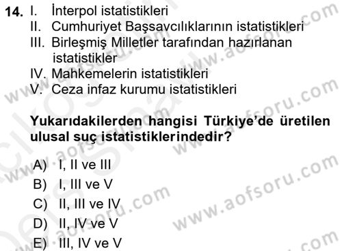 Suç Önleme Modelleri Dersi 2017 - 2018 Yılı 3 Ders Sınav Soruları 14. Soru