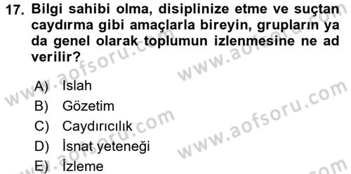 Suç Önleme Modelleri Dersi 2017 - 2018 Yılı 3 Ders Sınav Soruları 17. Soru