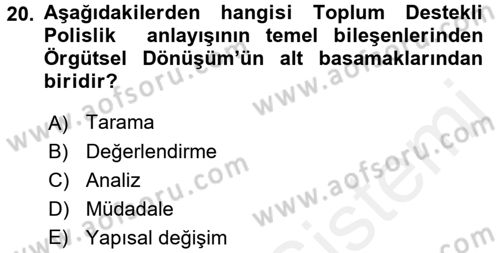 Suç Önleme Modelleri Dersi 2017 - 2018 Yılı 3 Ders Sınav Soruları 20. Soru