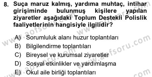 Suç Önleme Modelleri Dersi 2017 - 2018 Yılı 3 Ders Sınav Soruları 8. Soru