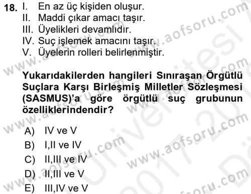 Suç Önleme Modelleri Dersi 2017 - 2018 Yılı (Vize) Ara Sınav Soruları 18. Soru