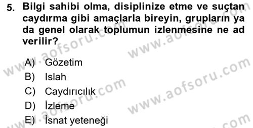 Suç Önleme Modelleri Dersi 2017 - 2018 Yılı (Vize) Ara Sınav Soruları 5. Soru