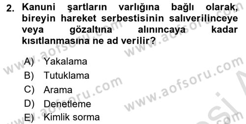 Suç Önleme Modelleri Dersi 2018 - 2019 Yılı 3 Ders Sınav Soruları 2. Soru
