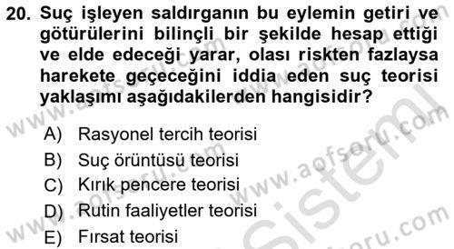 Suç Önleme Modelleri Dersi 2018 - 2019 Yılı 3 Ders Sınav Soruları 20. Soru