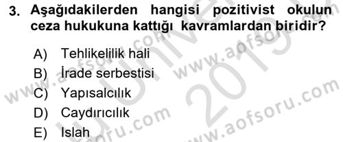 Suç Önleme Modelleri Dersi 2018 - 2019 Yılı 3 Ders Sınav Soruları 3. Soru