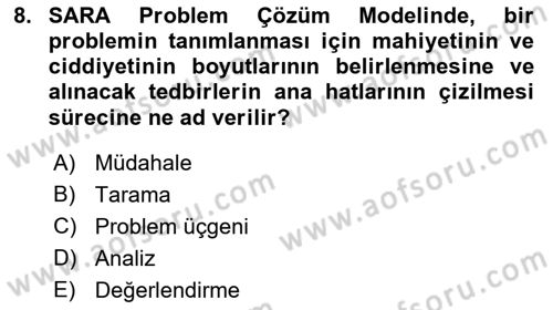 Suç Önleme Modelleri Dersi 2018 - 2019 Yılı 3 Ders Sınav Soruları 8. Soru
