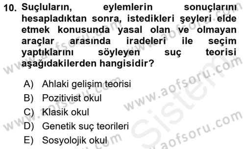 Suç Önleme Modelleri Dersi 2018 - 2019 Yılı (Vize) Ara Sınav Soruları 10. Soru