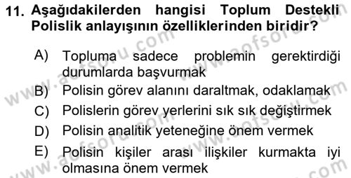 Suç Önleme Modelleri Dersi 2018 - 2019 Yılı (Final) Dönem Sonu Sınav Soruları 11. Soru