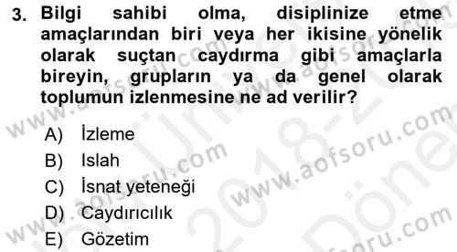 Suç Önleme Modelleri Dersi 2018 - 2019 Yılı (Final) Dönem Sonu Sınav Soruları 3. Soru