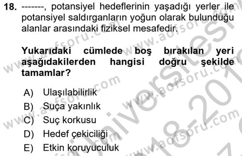 Suç Önleme Modelleri Dersi 2018 - 2019 Yılı Yaz Okulu Sınav Soruları 18. Soru