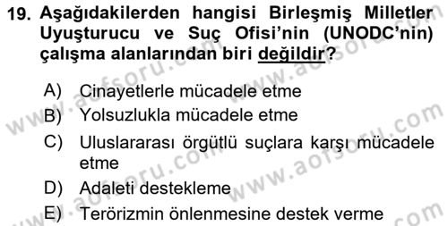 Suç Önleme Modelleri Dersi 2018 - 2019 Yılı Yaz Okulu Sınav Soruları 19. Soru