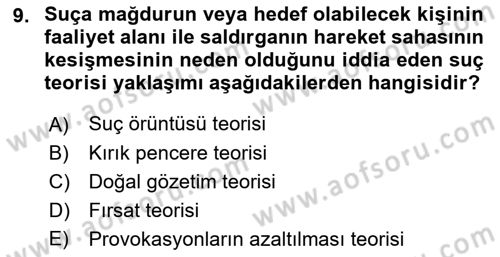 Suç Önleme Modelleri Dersi 2018 - 2019 Yılı Yaz Okulu Sınav Soruları 9. Soru
