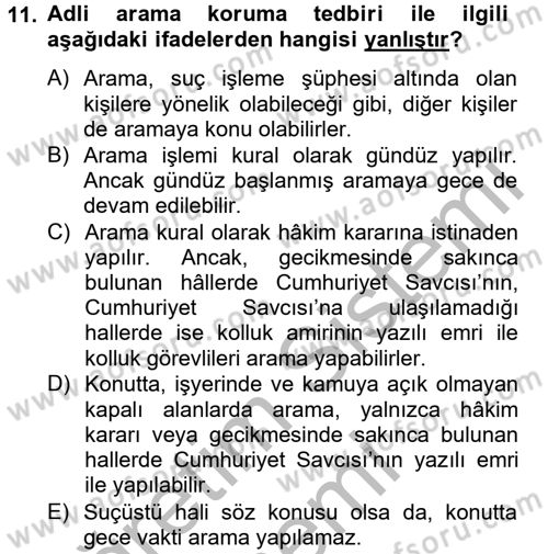 Temel Ceza Muhakemesi Hukuku Bilgisi Dersi 2012 - 2013 Yılı (Final) Dönem Sonu Sınav Soruları 11. Soru