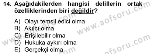 Temel Ceza Muhakemesi Hukuku Bilgisi Dersi 2012 - 2013 Yılı (Final) Dönem Sonu Sınav Soruları 14. Soru