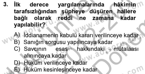 Temel Ceza Muhakemesi Hukuku Bilgisi Dersi 2012 - 2013 Yılı (Final) Dönem Sonu Sınav Soruları 3. Soru