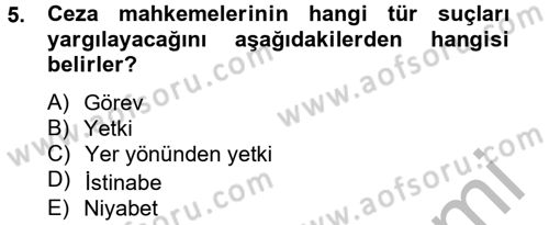 Temel Ceza Muhakemesi Hukuku Bilgisi Dersi 2012 - 2013 Yılı (Final) Dönem Sonu Sınav Soruları 5. Soru