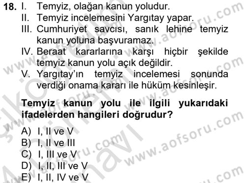 Temel Ceza Muhakemesi Hukuku Bilgisi Dersi 2013 - 2014 Yılı Tek Ders Sınav Soruları 18. Soru