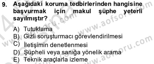 Temel Ceza Muhakemesi Hukuku Bilgisi Dersi 2013 - 2014 Yılı Tek Ders Sınav Soruları 9. Soru