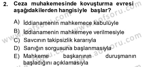 Temel Ceza Muhakemesi Hukuku Bilgisi Dersi 2014 - 2015 Yılı (Vize) Ara Sınav Soruları 2. Soru