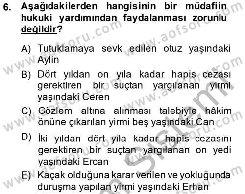 Temel Ceza Muhakemesi Hukuku Bilgisi Dersi 2014 - 2015 Yılı (Vize) Ara Sınav Soruları 6. Soru