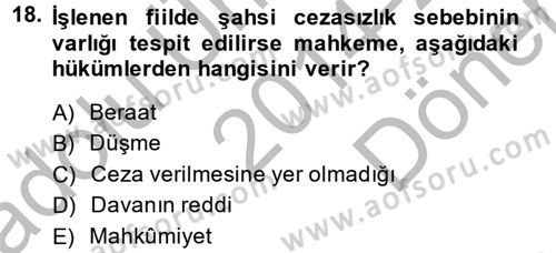 Temel Ceza Muhakemesi Hukuku Bilgisi Dersi 2014 - 2015 Yılı (Final) Dönem Sonu Sınavı 18. Soru