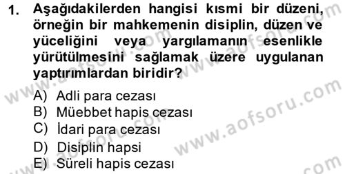 Temel Ceza Muhakemesi Hukuku Bilgisi Dersi 2014 - 2015 Yılı Tek Ders Sınav Soruları 1. Soru