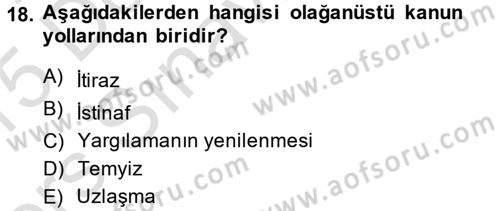 Temel Ceza Muhakemesi Hukuku Bilgisi Dersi 2014 - 2015 Yılı Tek Ders Sınav Soruları 18. Soru