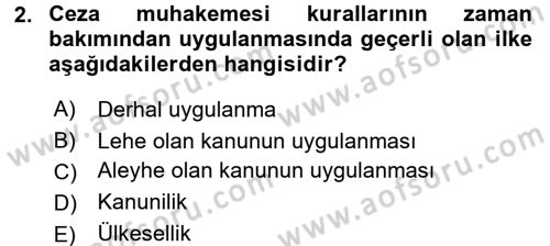 Temel Ceza Muhakemesi Hukuku Bilgisi Dersi 2015 - 2016 Yılı (Vize) Ara Sınav Soruları 2. Soru